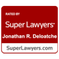 Badge displaying 'Rated by Super Lawyers' with the name Jonathan R. Deloatche and website SuperLawyers.com.